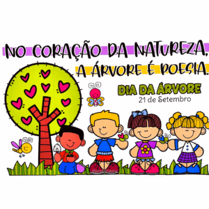 PAINEL DIA DA ÁRVORE CORAÇÃO DA NATUREZA