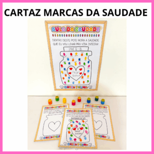 CARTAZ MARCAS DA SAUDADE (aula da saudade, despedida)