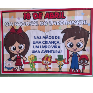 PAINEL PÔSTER DIA DO LIVRO INFANTIL UM LIVRO VIRA AVENTURA(18 DE ABRIL)