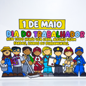 PAINEL 1 DE MAIO(dia do trabalho, dia do trabalhador, profissões)