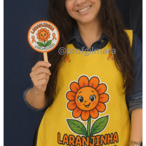 KIT LARANJINHA, A FLOR CORAJOSA(maio laranja, 18 de maio)